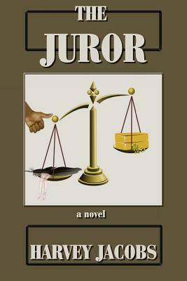 The Juror by Harvey Jacobs