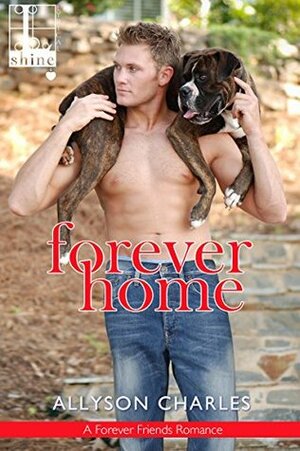 Forever Home by Allyson Charles