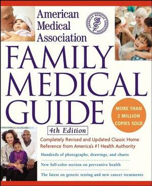 American Medical Association Family Medical Guide by 