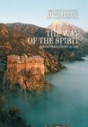 The Way of the Spirit: Reflections on Life in God by Elder Aimilianos of Simonopetra