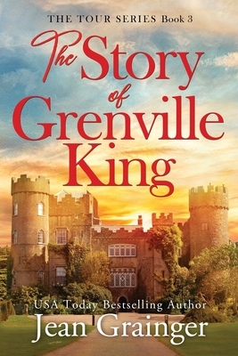 The Story of Grenville King by Jean Grainger