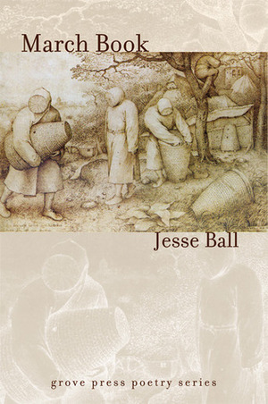 March Book by Jesse Ball