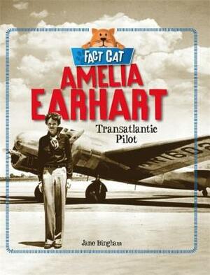 Fact Cat: History: Amelia Earhart by Jane Bingham