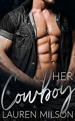 Her Cowboy by Lauren Milson