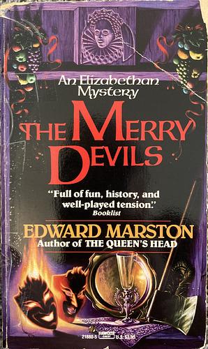 The Merry Devils by Edward Marston