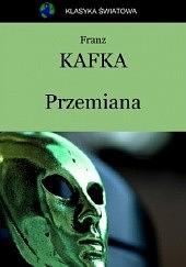 Przemiana by Franz Kafka