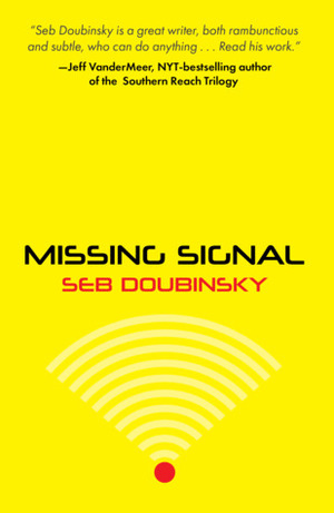 Missing Signal by Seb Doubinsky