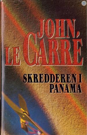 Skredderen i Panama by John le Carré