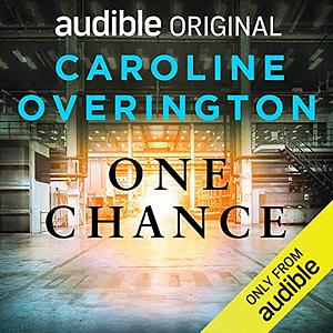 One Chance by Caroline Overington