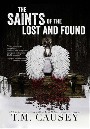 The Saints of the Lost and Found by Toni McGee Causey