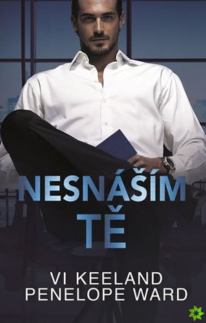 Nesnáším tě by Penelope Ward, Vi Keeland