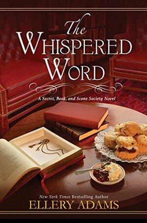 The Whispered Word by Ellery Adams