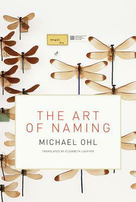 The Art of Naming by Michael Ohl