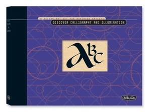 Discover Calligraphy and Illumination Kit: A Deluxe Art Set for Aspiring Artists by Cari Ferraro