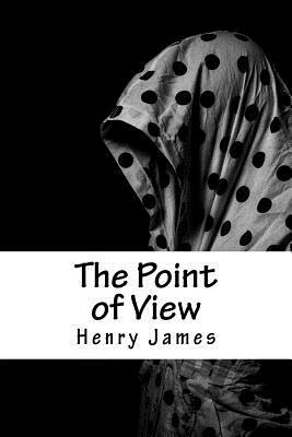 The Point of View by Henry James