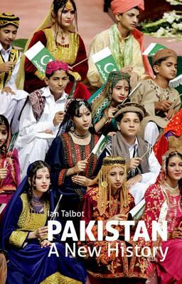 Pakistan: A New History by Ian Talbot