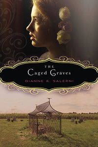 The Caged Graves by Dianne K. Salerni