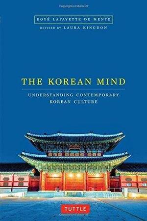 Korean Mind by Boyé Lafayette de Mente, Laura Kingdon