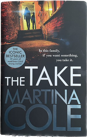 The Take by Martina Cole