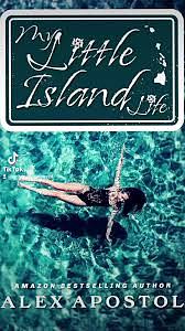 My Little Island Life by Alex Apostol