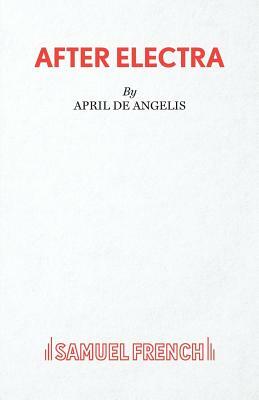 After Electra by April De Angelis