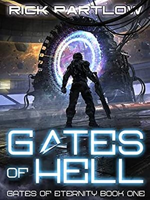 Gates of Hell by Rick Partlow