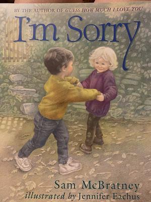 I'm Sorry by Sam McBratney