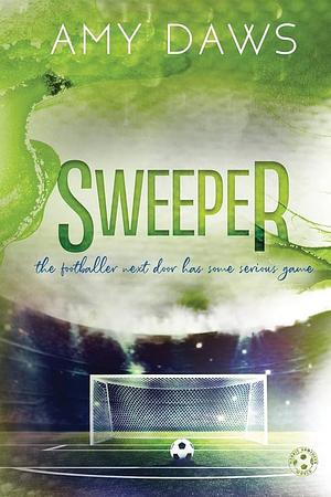 Sweeper by Amy Daws