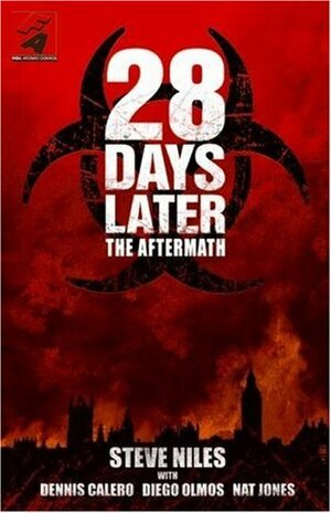 28 Days Later: The Aftermath by Steve Niles