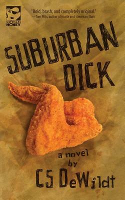 Suburban Dick by Cs Dewildt