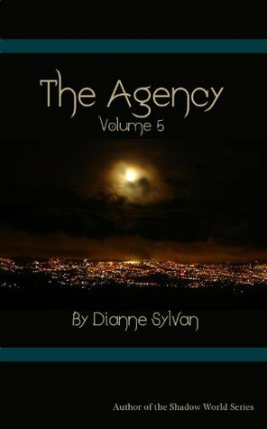 The Agency, Volume V by Dianne Sylvan