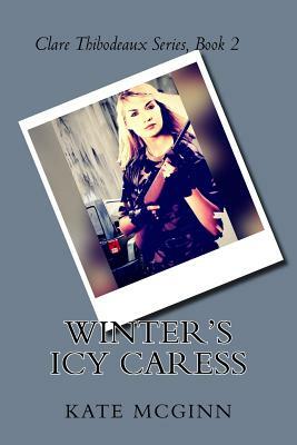 Winter's Icy Caress by Kate McGinn