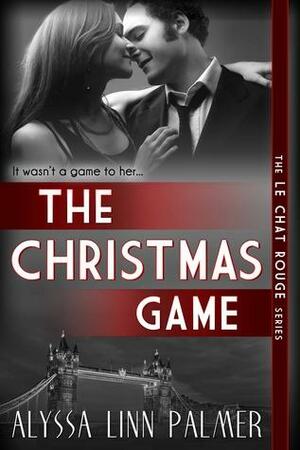 The Christmas Game by Alyssa Linn Palmer
