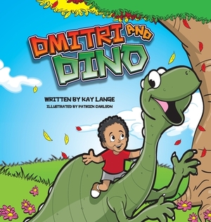 Dmitri and Dino by Kay Lange