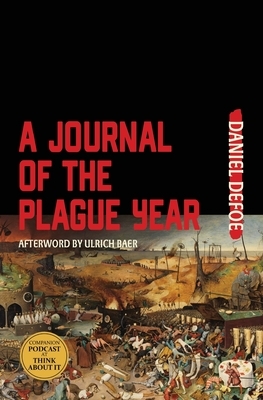 A Journal of the Plague Year (Warbler Classics) by Daniel Defoe
