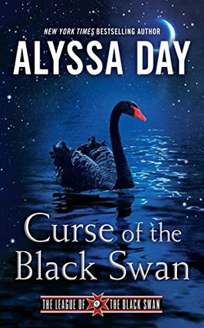 Curse of the Black Swan by Alyssa Day