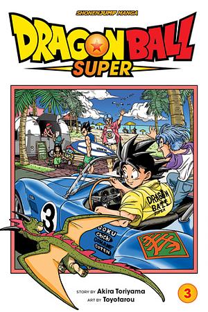 Dragon Ball Super, Vol. 3: Zero Mortal Project! by Akira Toriyama