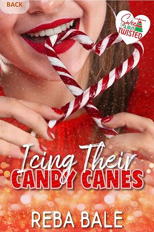Icing Their Candy Canes by Reba Bale