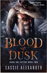 Blood at Dusk by Cassie Alexander
