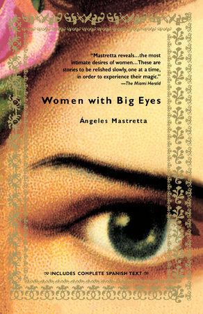Women with Big Eyes by Ángeles Mastretta