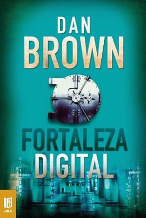 Fortaleza digital by Dan Brown