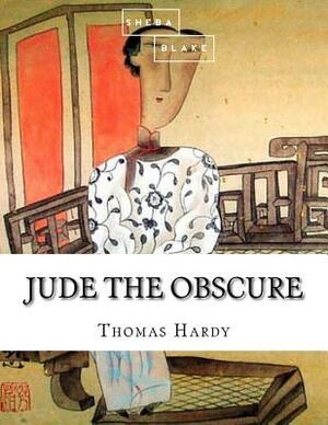 Jude the Obscure by Sheba Blake, Thomas Hardy