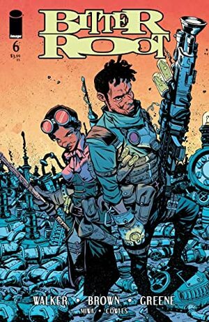 Bitter Root #6 by Chuck Brown, David F. Walker