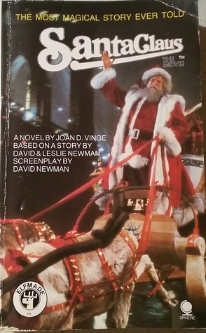 Santa Claus: The Movie Novelization by Joan D. Vinge