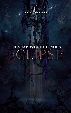 Eclipse by Colin J.D. Crooks