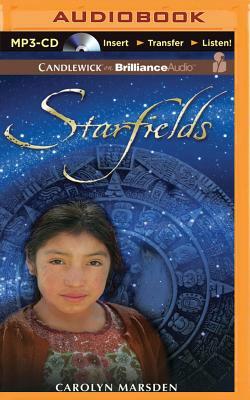 Starfields by Carolyn Marsden