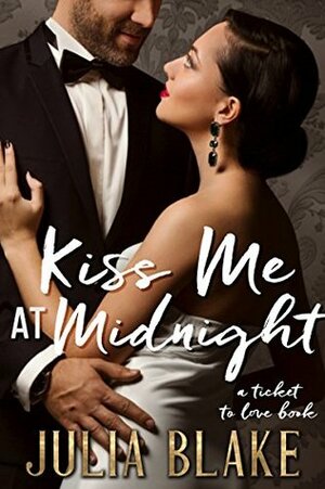 Kiss Me at Midnight by Julia Blake