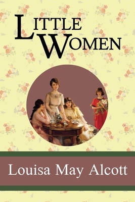 Little Women by Louisa May Alcott