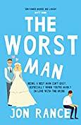 The Worst Man by Jon Rance