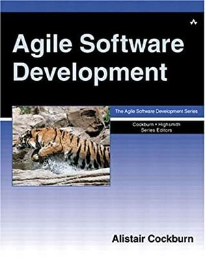 Agile Software Development by Alistair Cockburn